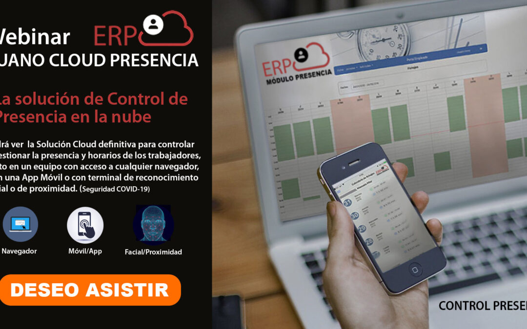 LA SOLUCIÓN DEFINITIVA PARA TU CONTROL DE PRESENCIA DE TU NEGOCIO – RUANO CLOUD PRESENCIA –  Webinar 21 de MAYO, ¡No te la puedes peder!
