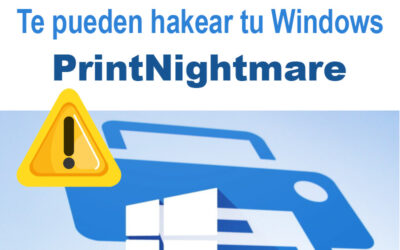 MICROSOFT LANZA UNA ACTUALIZACIÓN URGENTE DE SEGURIDAD PARA EVITAR “PRINTNIGHTMARE”