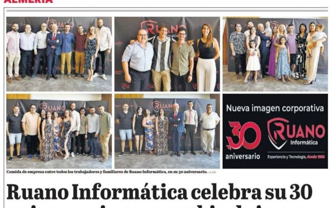 CELEBRACIÓN DEL 30 ANIVERSARIO DE RUANO INFORMÁTICA Y NUEVA IMAGEN CORPORATIVA